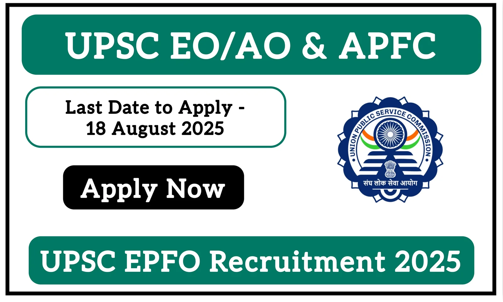 UPSC EPFO Recruitment 2025 Notification, Syllabus & Salary