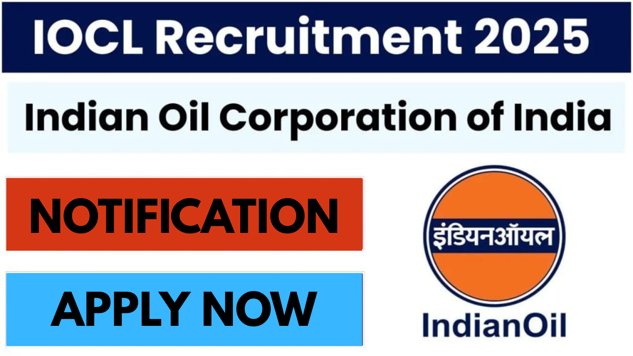 IOCL Engineer Recruitment 2025 Apply Online Notification