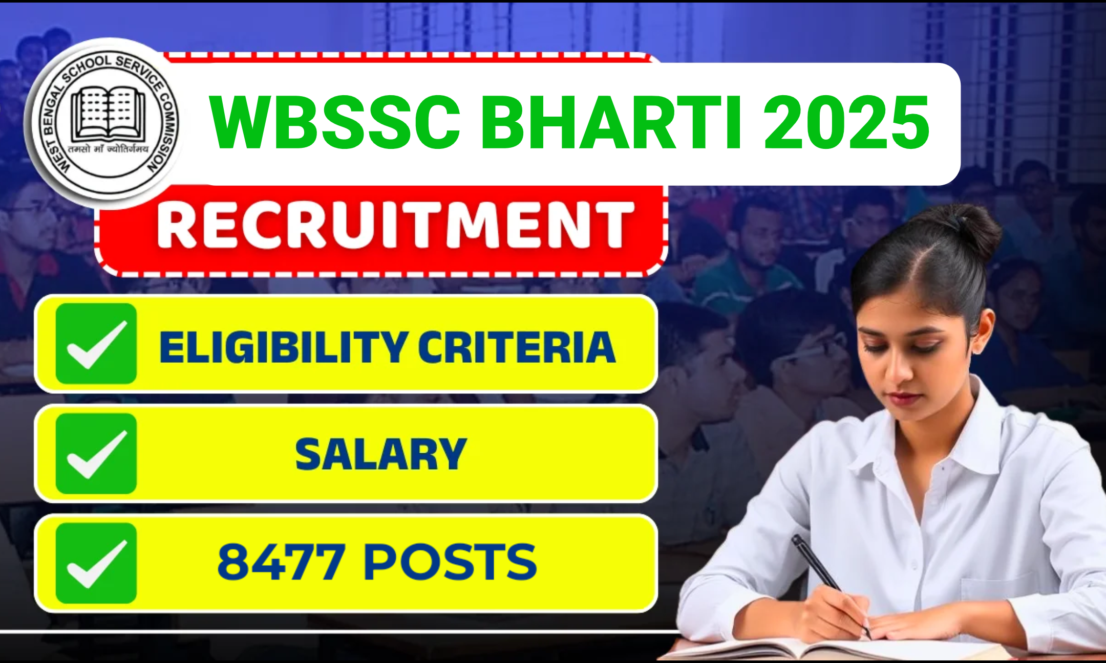 WBSSC Bharti 2025 पश्चिम बंगाल में 8477 पद